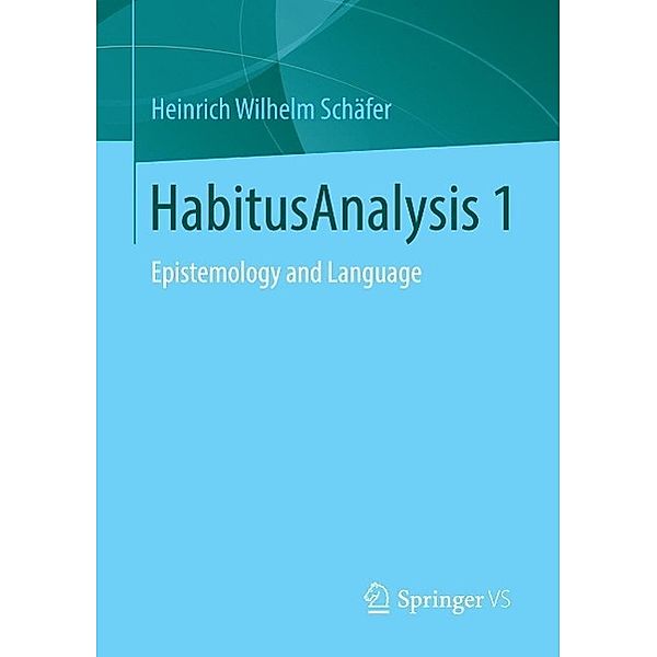 HabitusAnalysis 1, Heinrich Wilhelm Schäfer