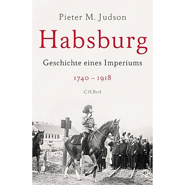 Habsburg, Pieter M. Judson