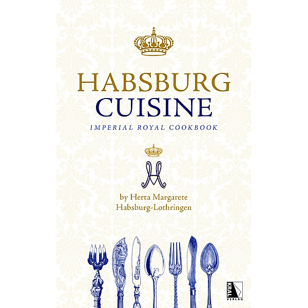 Habsburg Cuisine, Herta Margarete Habsburg-Lothringen