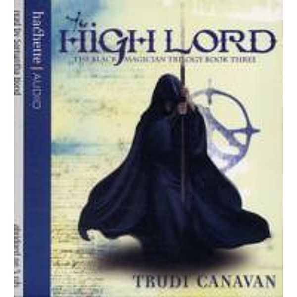 Hachette Audio - High Lord, 5 Audio-CDs, Trudi Canavan