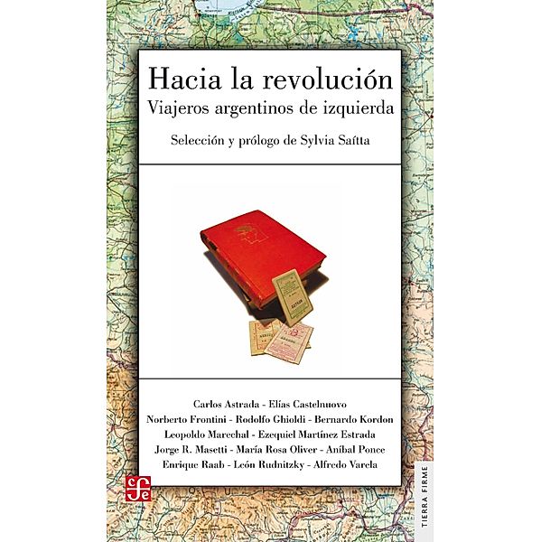 Hacia la revolución / Tierra firme, Sylvia Saítta