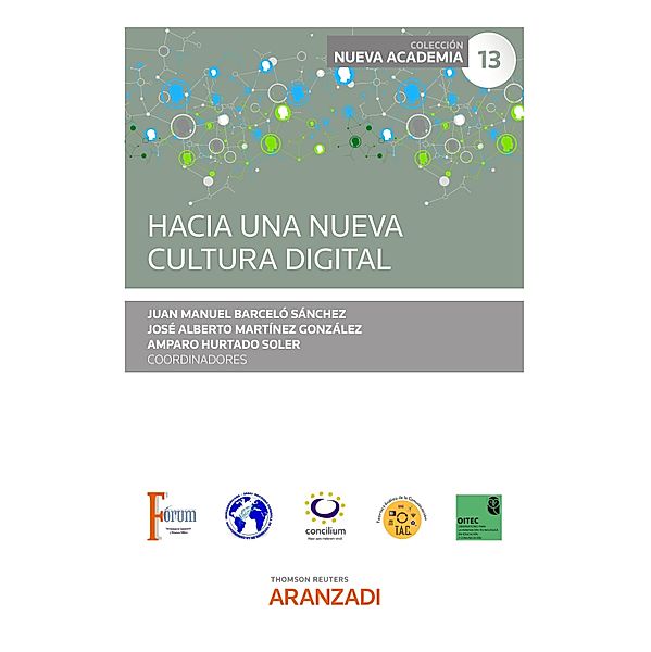 Hacia una nueva cultura digital / Estudios Bd.1431, Juan Manuel Barceló Sánchez, José Alberto Martínez González, Amparo Hurtado Soler
