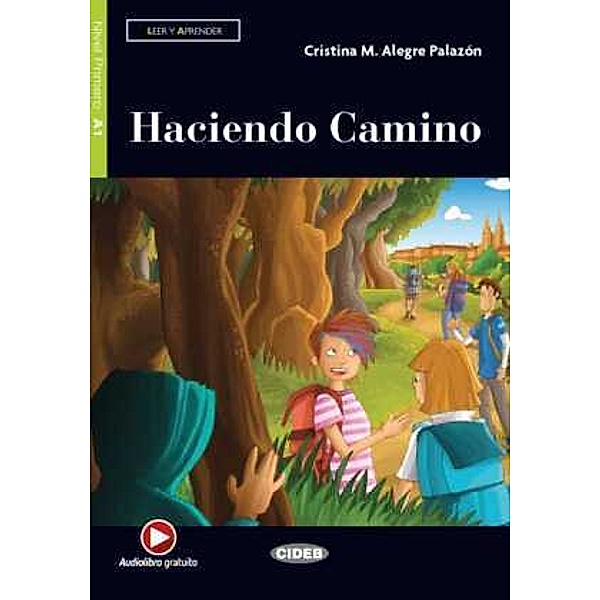 Haciendo Camino, m. Audio-CD, Cristina M. Algere Palazón