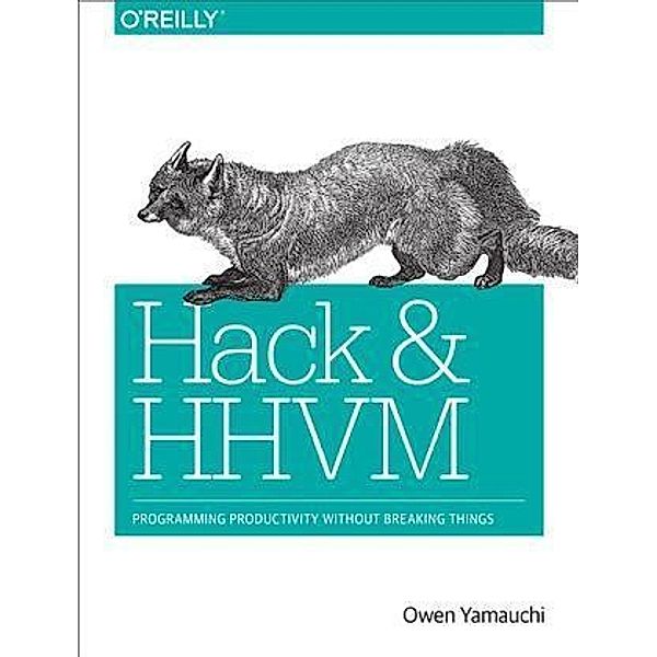 Hack and HHVM, Owen Yamauchi