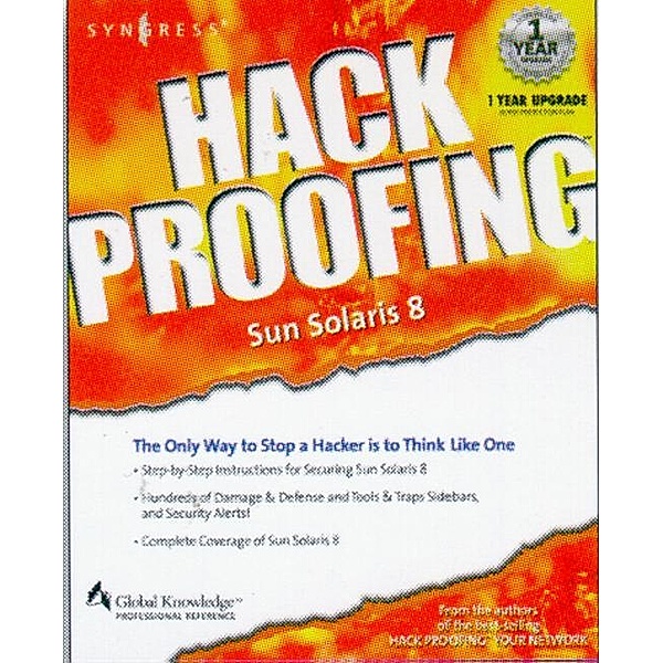 Hack Proofing Sun Solaris 8, Syngress