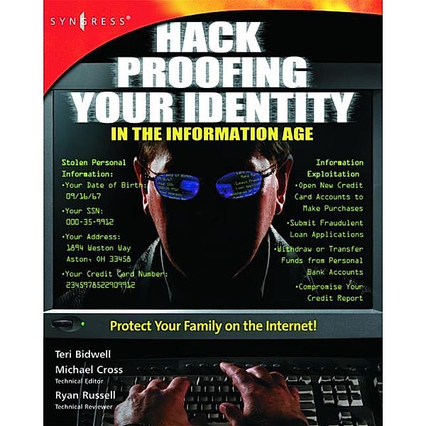 Hack Proofing Your Identity In The Information Age, Syngress