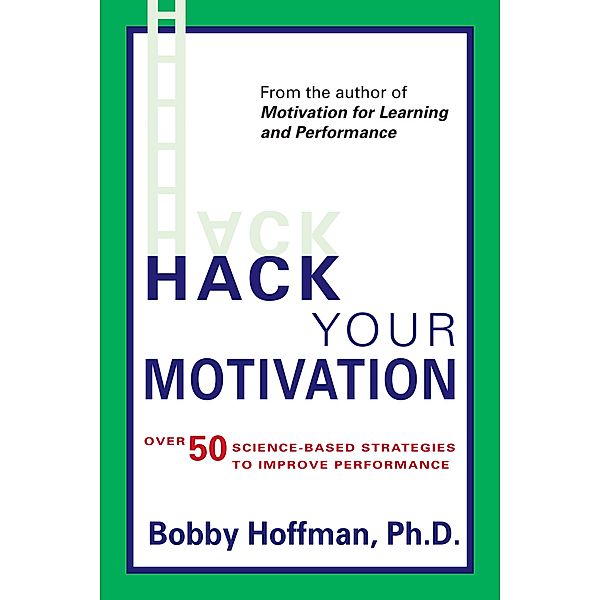 Hack Your Motivation, Bobby Hoffman