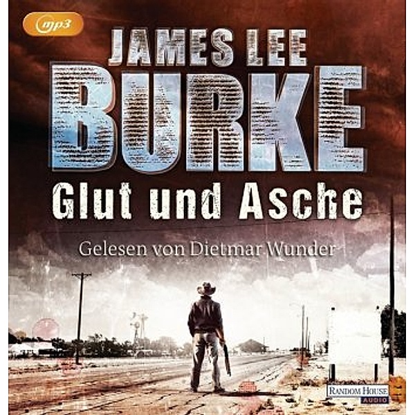 Hackberry Holland - 2 - Glut und Asche, James Lee Burke