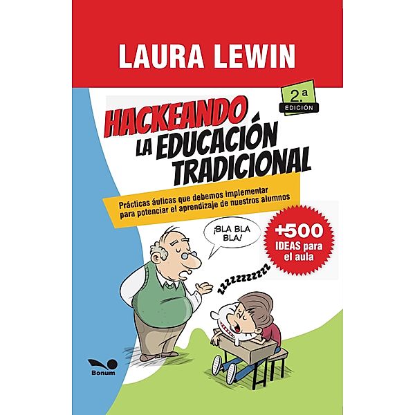 Hackeando la educación tradicional, Laura Lewin