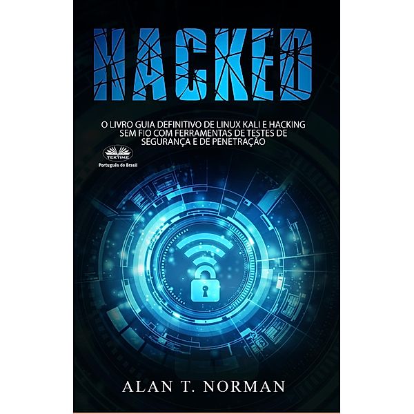 Hacked, Alan T. Norman