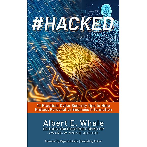 #HACKED, Albert E. Whale