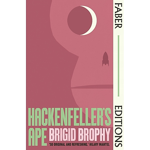 Hackenfeller's Ape (Faber Editions), Brigid Brophy