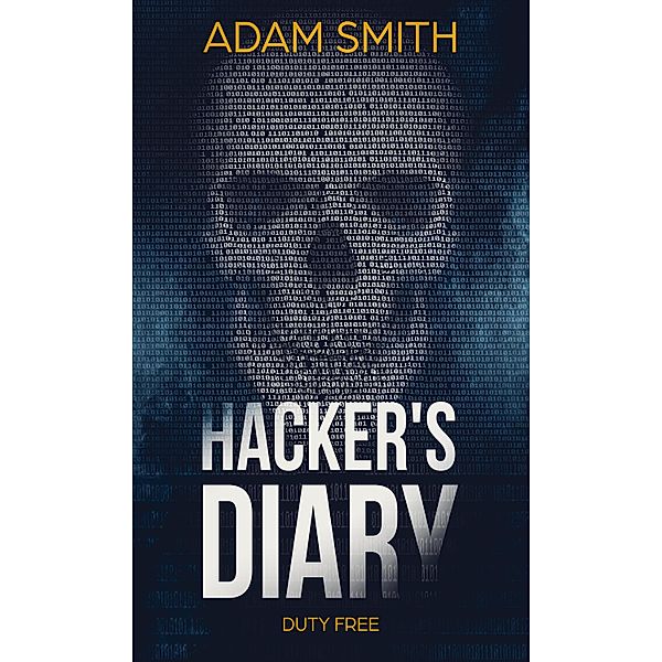 Hacker's Diary, Adam Smith