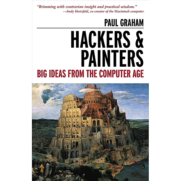 Hackers & Painters, Paul Graham