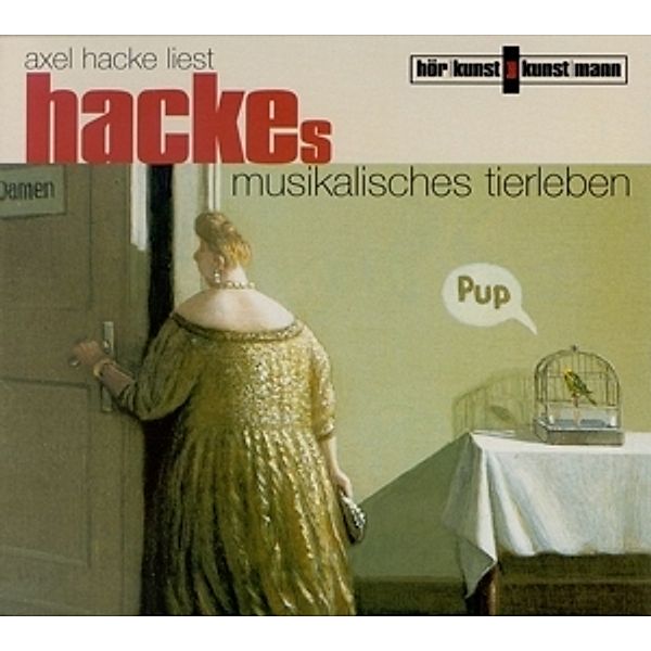 Hackes Musikalisches Tierleben, Axel Hacke