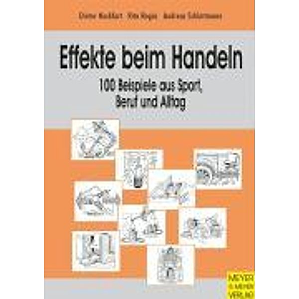 Hackfort, D: Effekte beim Handeln, Dieter Hackfort, Rita Regös, Andreas Schlattmann