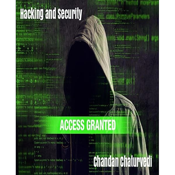 Hacking and Security, Chandan Chaturvedi