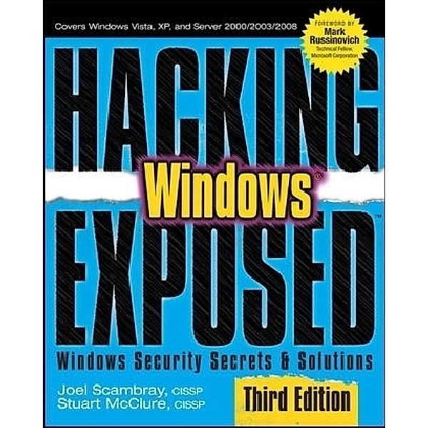 Hacking Exposed Windows, Joel Scambray, Stuart McClure