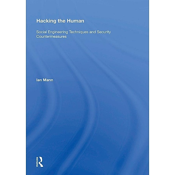 Hacking the Human, Ian Mann