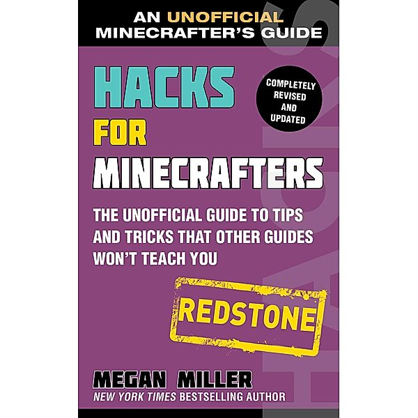 Hacks for Minecrafters: Redstone, Megan Miller