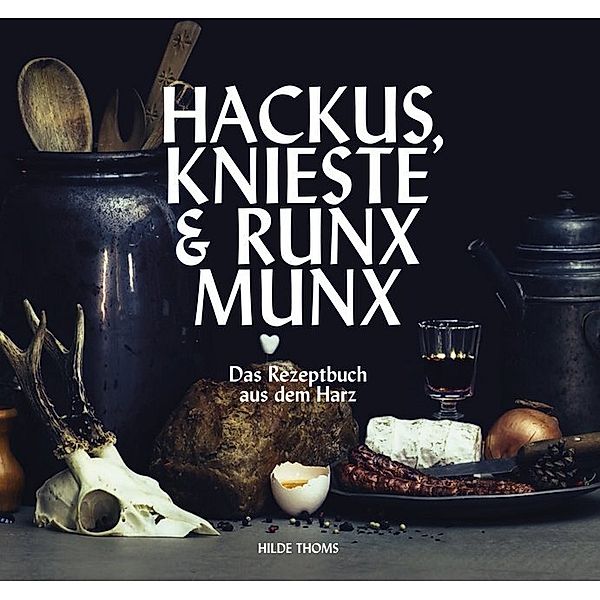 HACKUS KNIESTE & RUNX MUNX, Hilde Thoms