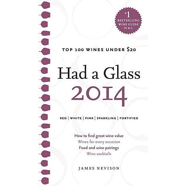 Had a Glass 2014 / Had a Glass Top 100 Wines, James Nevison