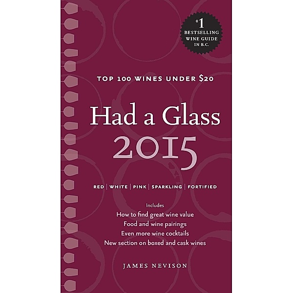 Had a Glass 2015 / Had a Glass Top 100 Wines, James Nevison