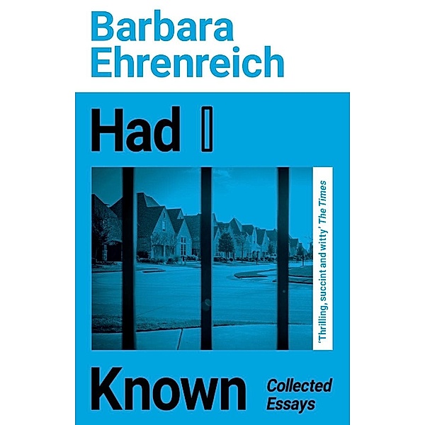 Had I Known, Barbara Ehrenreich