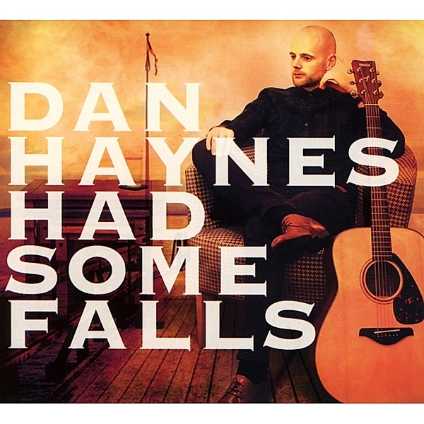Had Some Falls, Dan Haynes