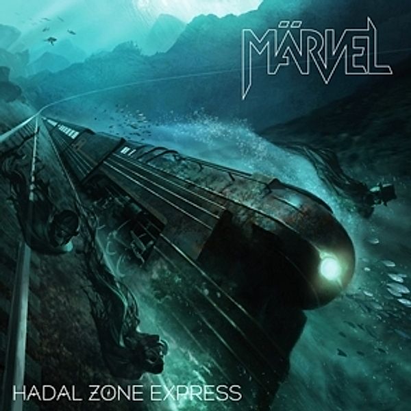 Hadal Zone Express (Gatefold) (Vinyl), Märvel