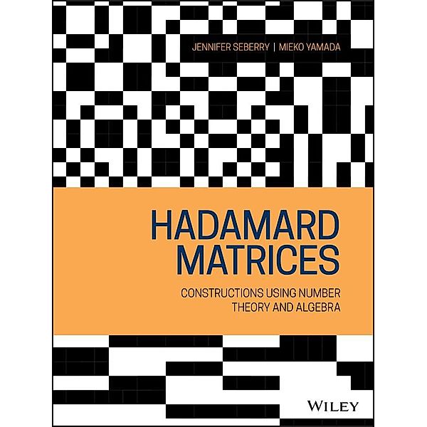 Hadamard Matrices, Jennifer Seberry, Mieko Yamada