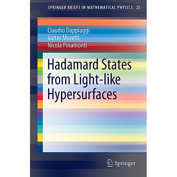 Hadamard States from Light-like Hypersurfaces, Claudio Dappiaggi, Valter Moretti, Nicola Pinamonti