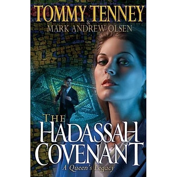 Hadassah Covenant, Tommy Tenney