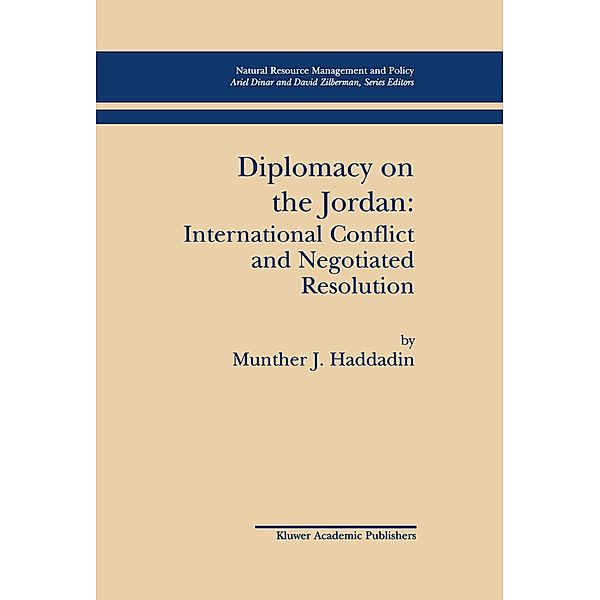 Haddadin, M: DIPLOMACY ON THE JORDAN 2002/E, Munther J. Haddadin