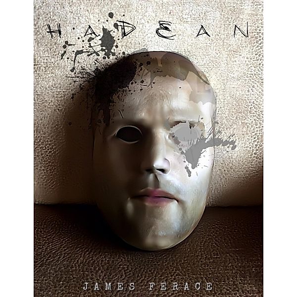 Hadean, James Ferace