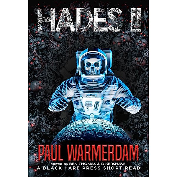 Hades 11 (Short Reads, #2) / Short Reads, Paul Warmerdam