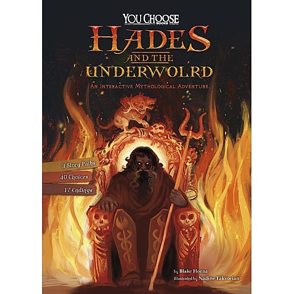 Hades and the Underworld / Raintree Publishers, Blake Hoena
