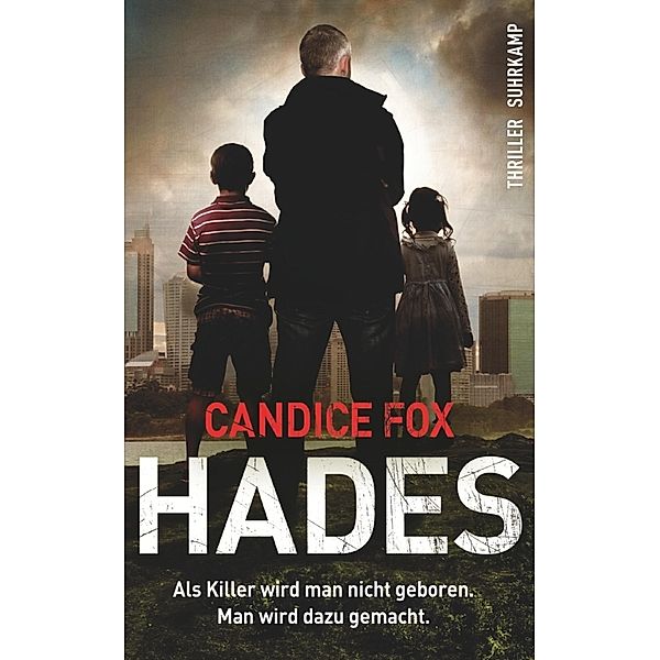 Hades / Eden Archer & Frank Bennett Bd.1, Candice Fox