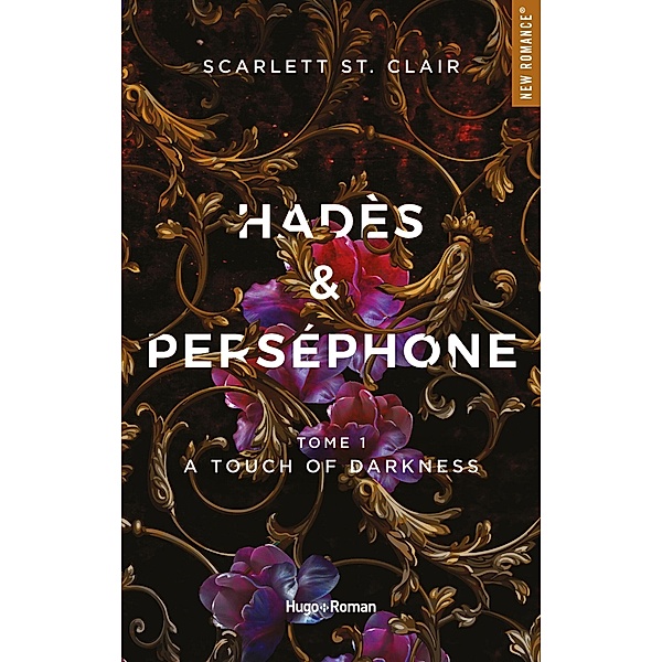 Hadès et Persephone - Tome 01 / Hadès et Perséphone Bd.1, Scarlett St. Clair