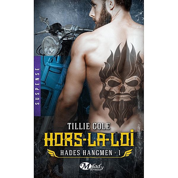 Hades Hangmen, T1 : Hors-la-loi / Hades Hangmen Bd.1, Tillie Cole