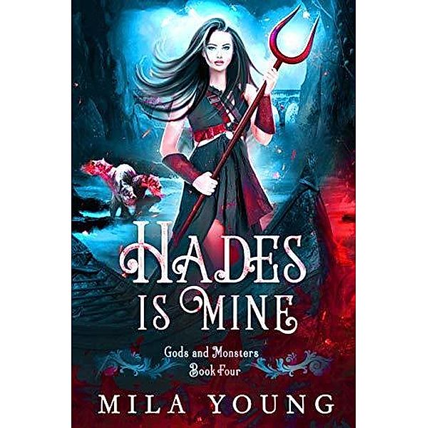 Hades is Mine (Rise of Hades, #4) / Rise of Hades, Mila Young