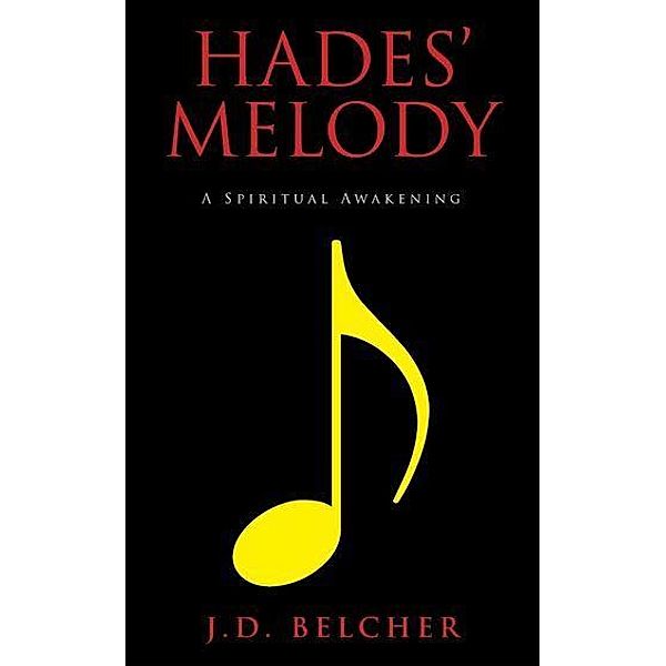 Hades' Melody, Jd Belcher