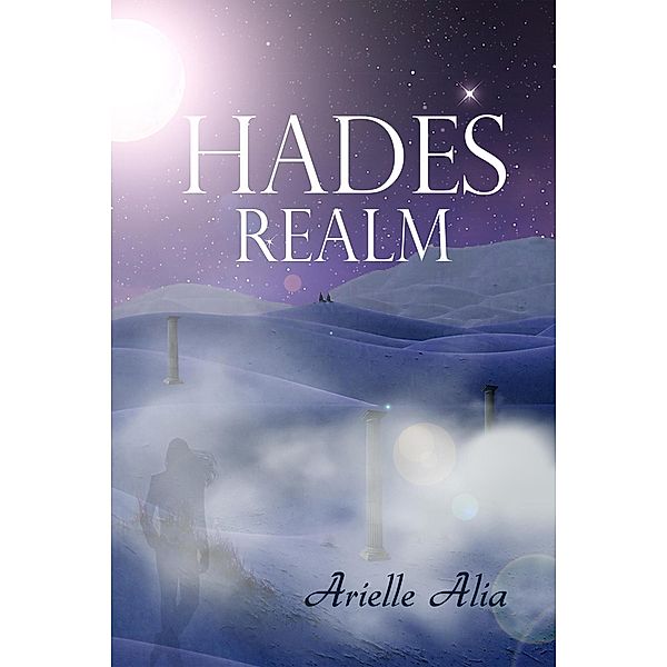 Hades Realm (Hades Series Tagalog Edition, #2) / Hades Series Tagalog Edition, Arielle Alia