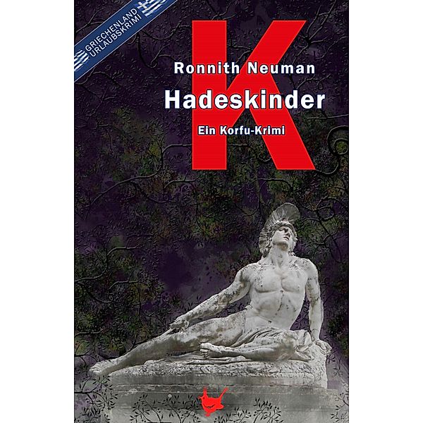 Hadeskinder, Ronnith Neuman