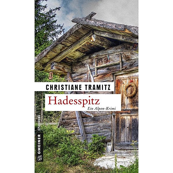 Hadesspitz, Christiane Tramitz