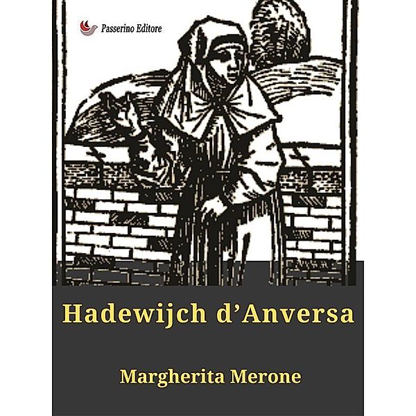 Hadewijch d'Anversa, Margherita Merone