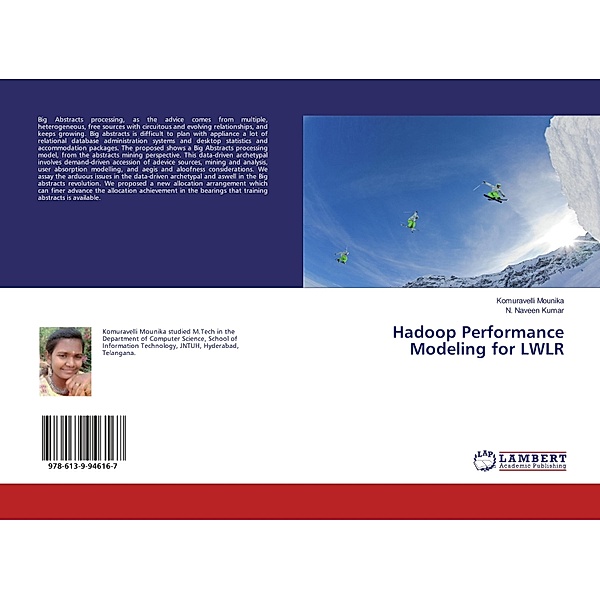 Hadoop Performance Modeling for LWLR, Komuravelli Mounika, N. Naveen Kumar