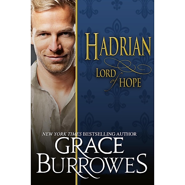 Hadrian: Lord of Hope (Lonely Lords, #12) / Lonely Lords, Grace Burrowes
