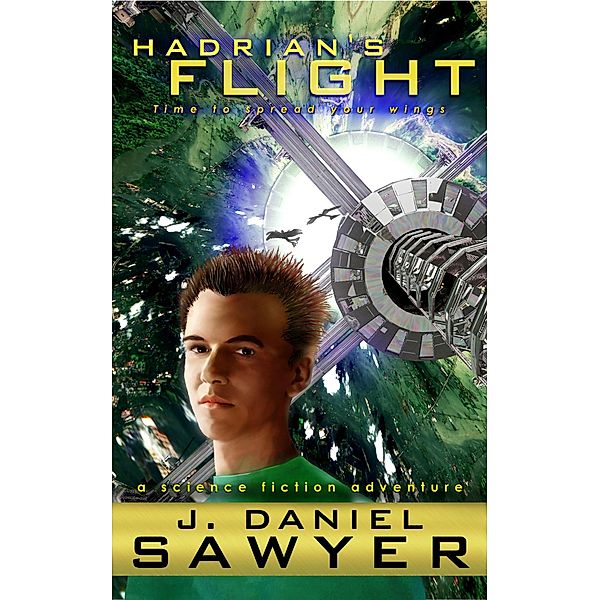 Hadrian's Flight, J. Daniel Sawyer