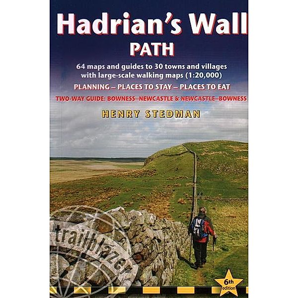 Hadrian's Wall Path (Wallsend to Bowness-on-Solway), Henry Stedman